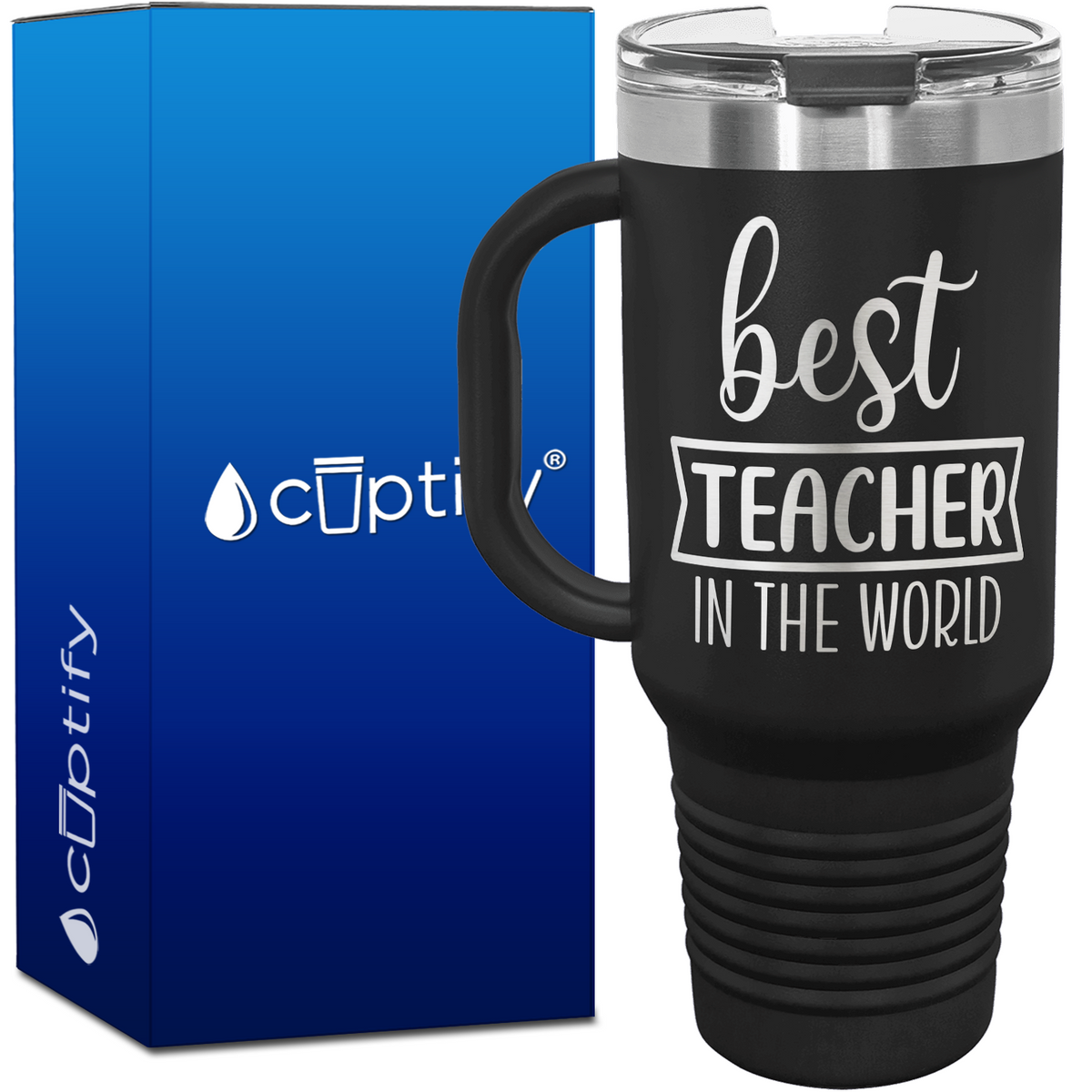 Best Teacher in the World 40oz Teacher Travel Mug