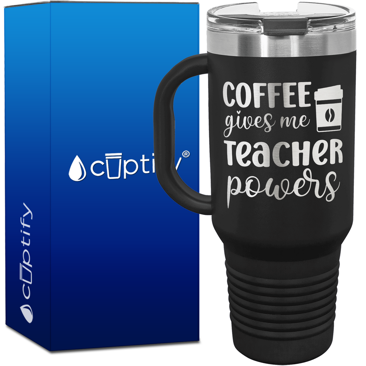 Coffee Gives Me Teacher Powers 40oz Teacher Travel Mug