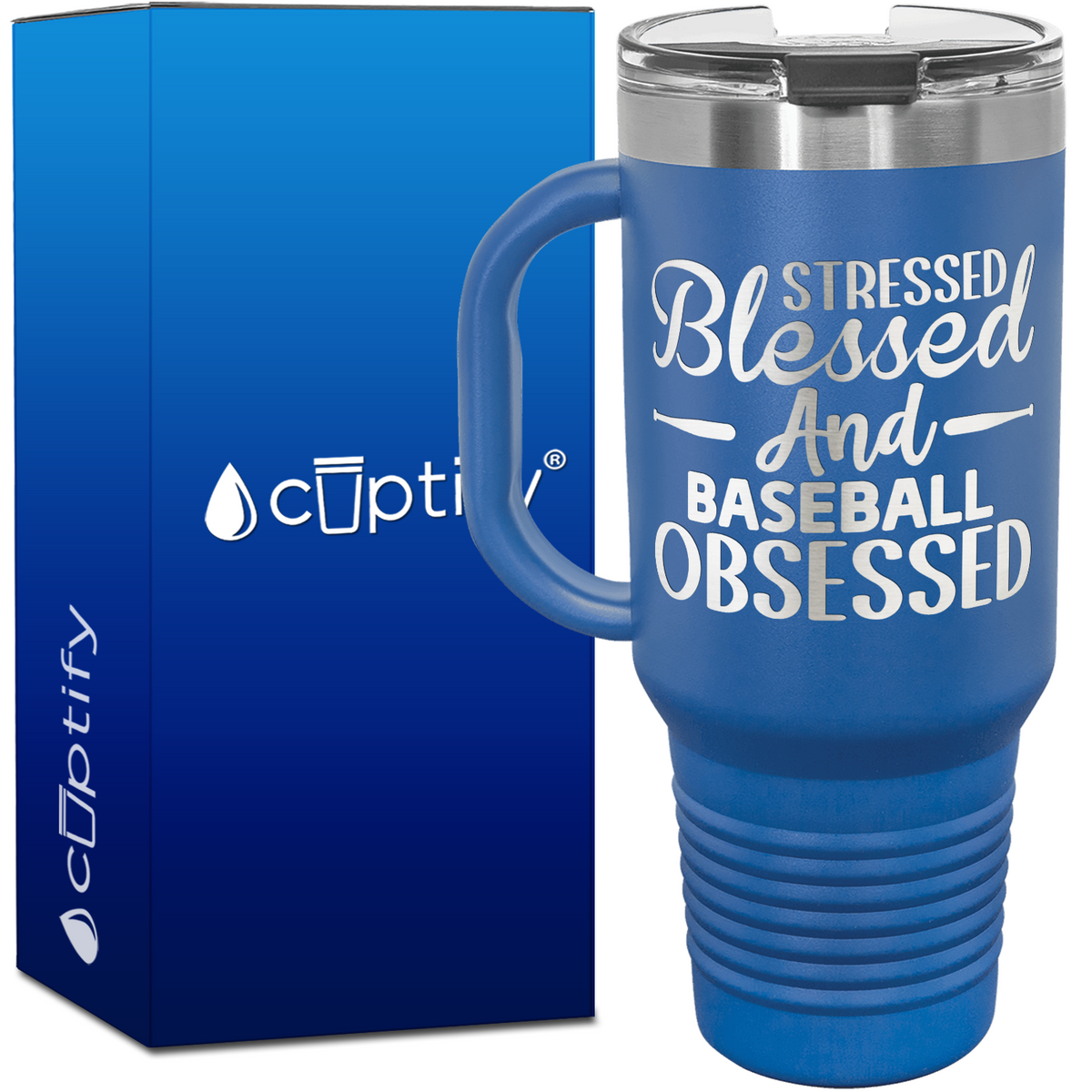 Stressed Blessed and Baseball Obsessed 40oz Baseball Travel Mug