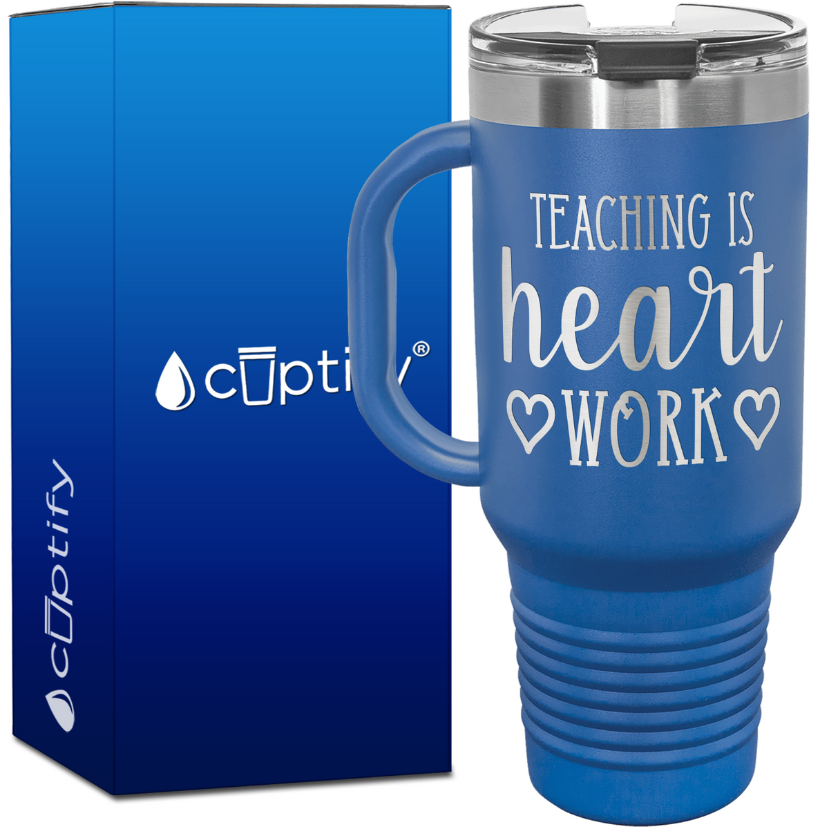 Teaching is Heart Work 40oz Teacher Travel Mug