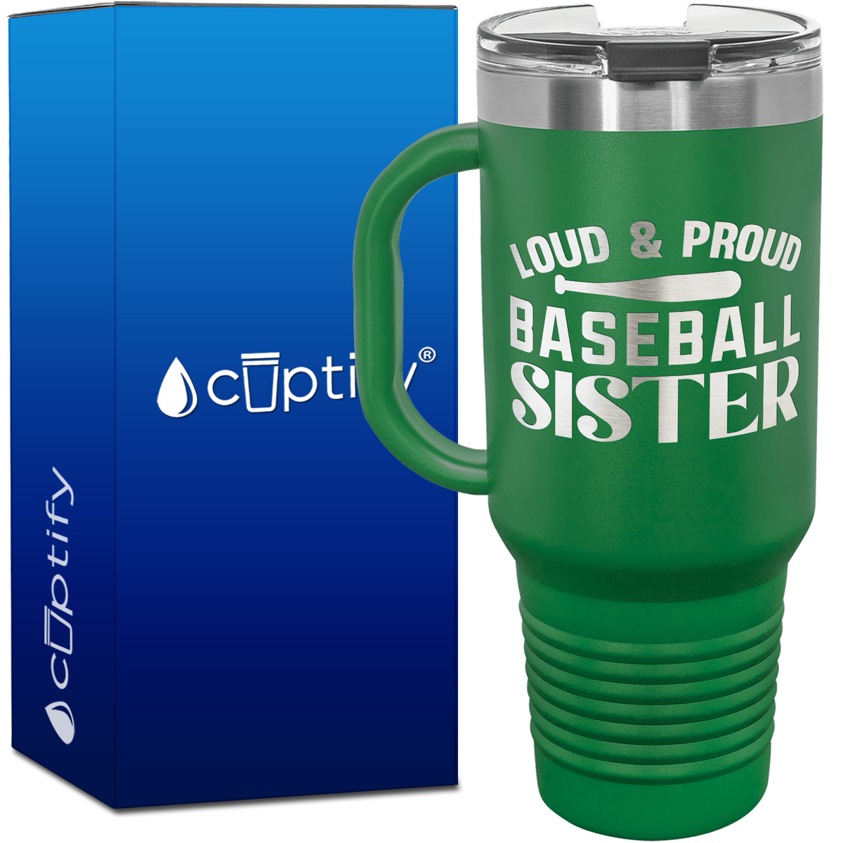 Loud and Proud Baseball Sister 40oz Baseball Travel Mug