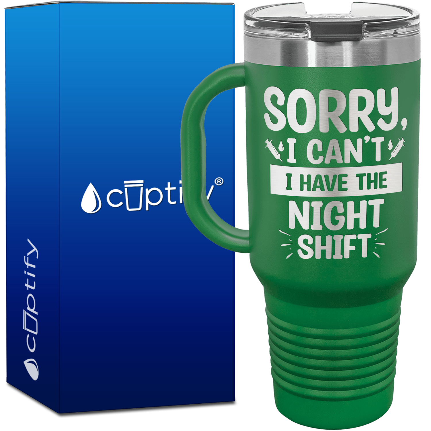 Sorry, I Can't I Have the Night Shift 40oz Nurse Travel Mug