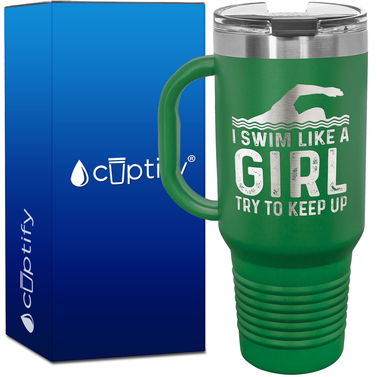 I Swim Like a Girl Try to Keep Up 40oz Swimming Travel Mug