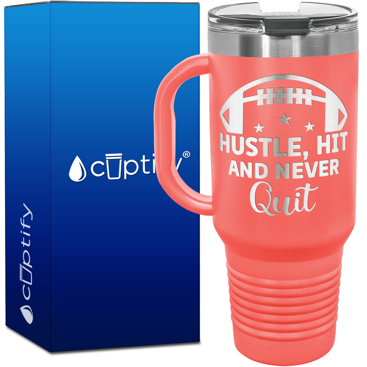 Hustle, Hit, and Never Quit Football 40oz Football Travel Mug