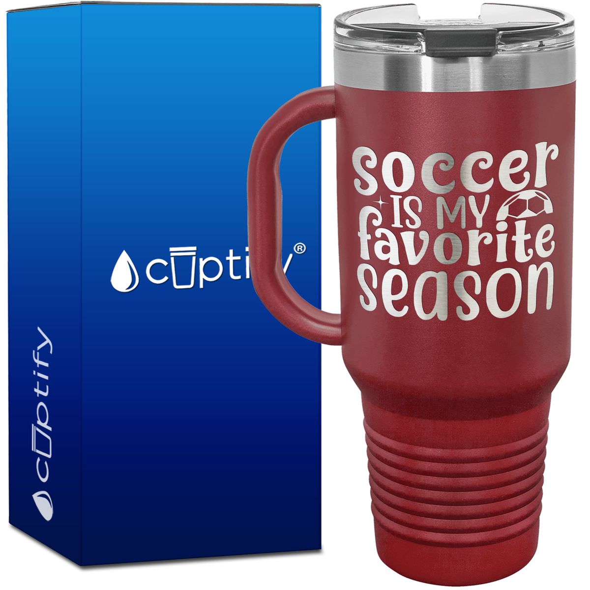 Soccer is my Favorite Season with Ball 40oz Soccer Travel Mug
