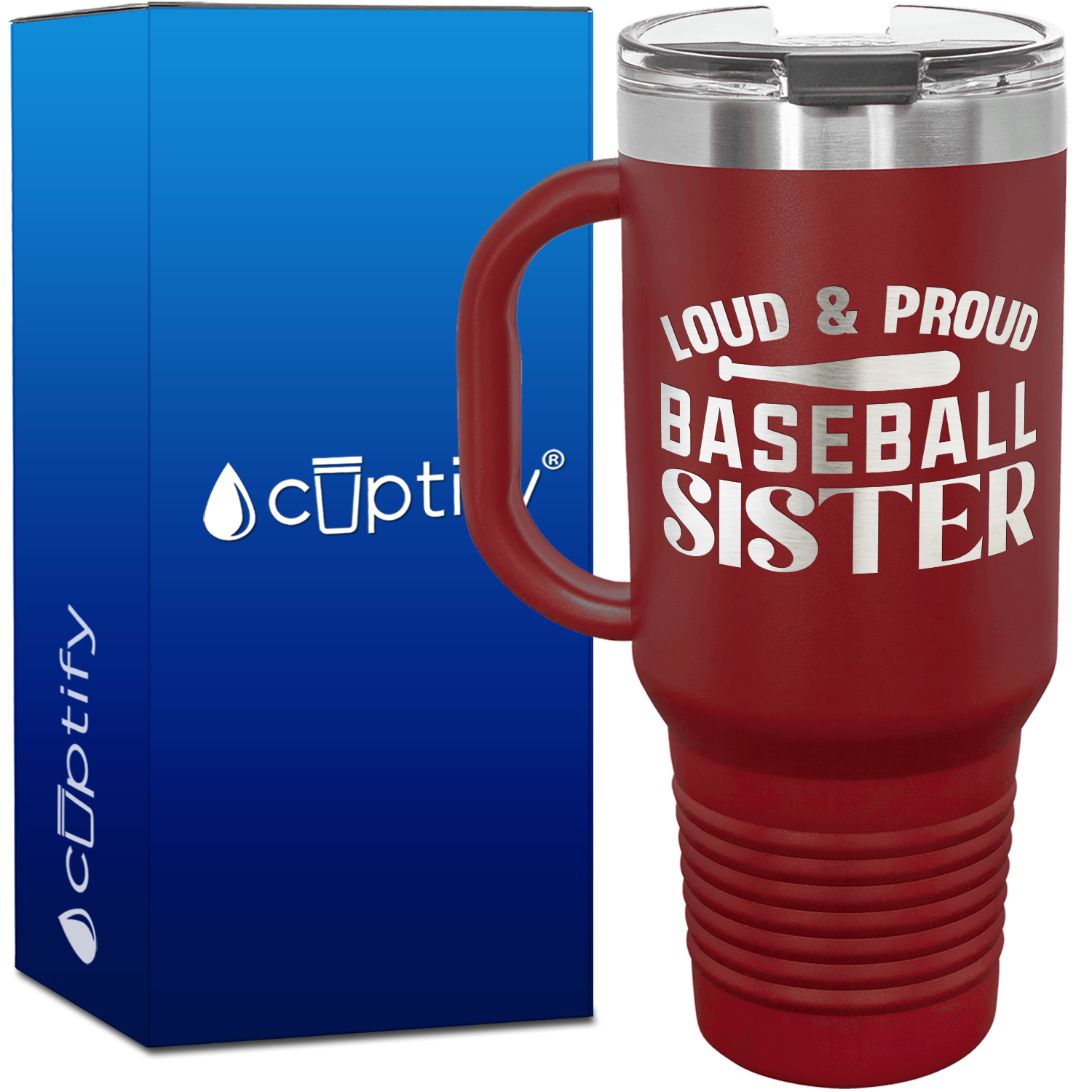 Loud and Proud Baseball Sister 40oz Baseball Travel Mug