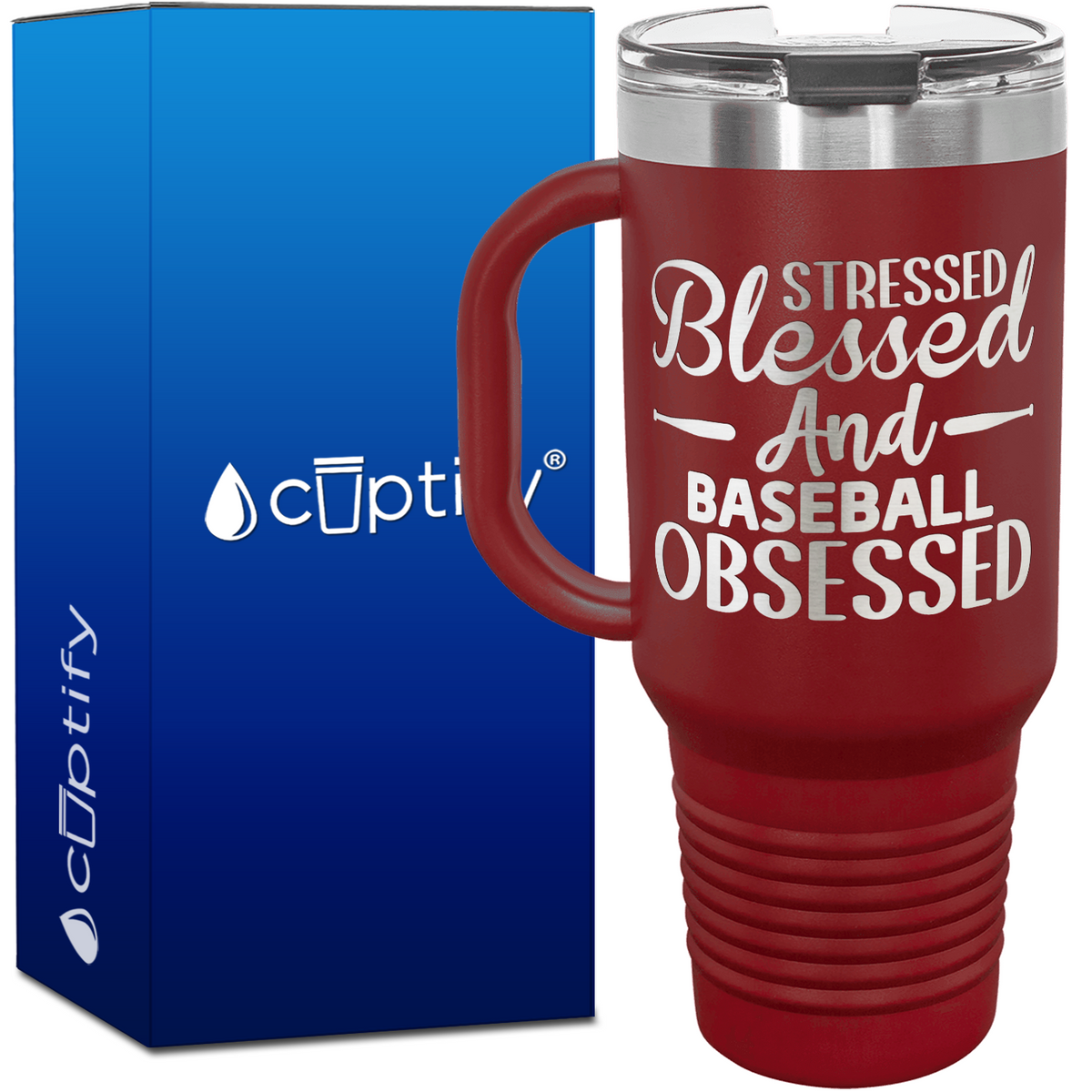 Stressed Blessed and Baseball Obsessed 40oz Baseball Travel Mug