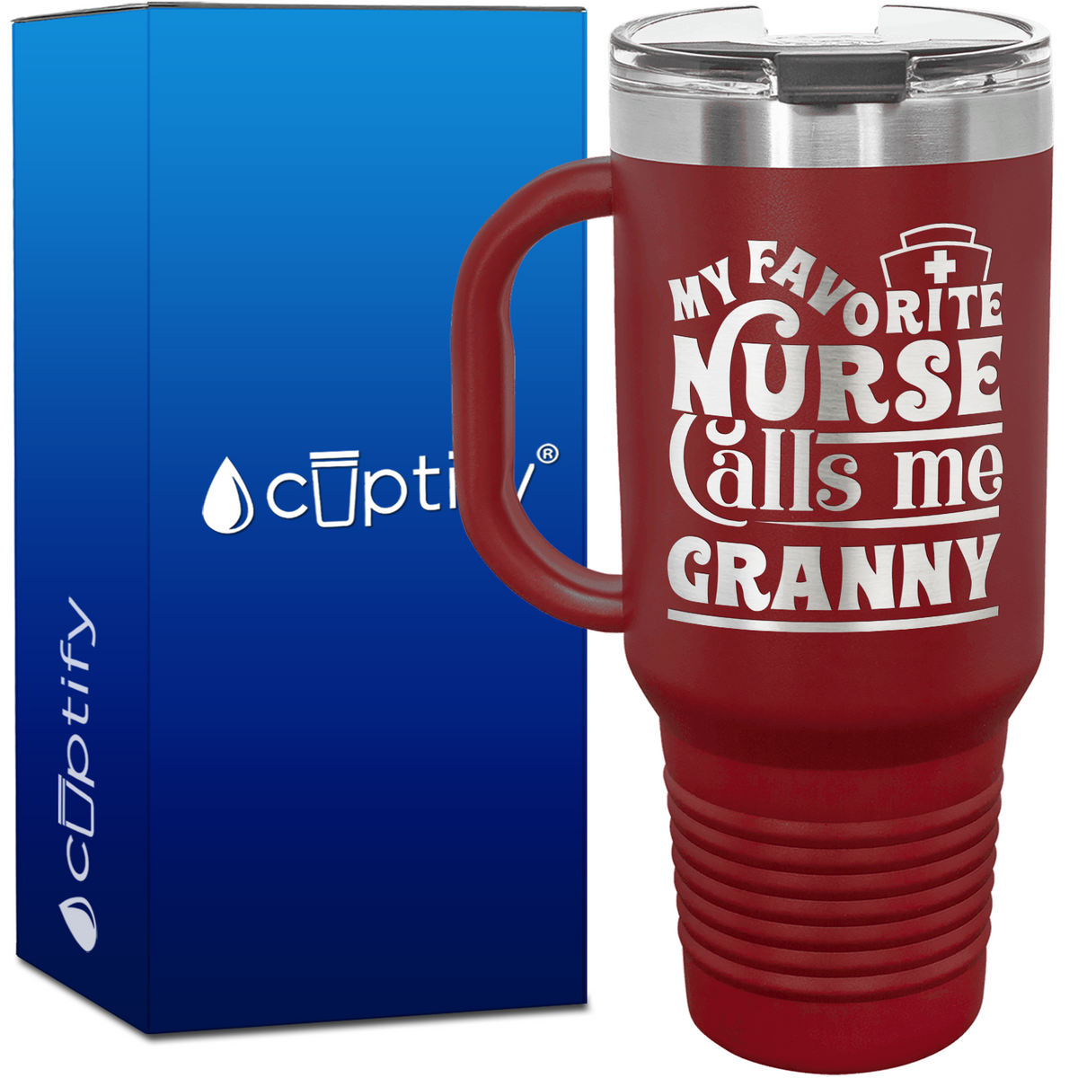 My Favorite Nurse Calls Me Granny 40oz Nurse Travel Mug