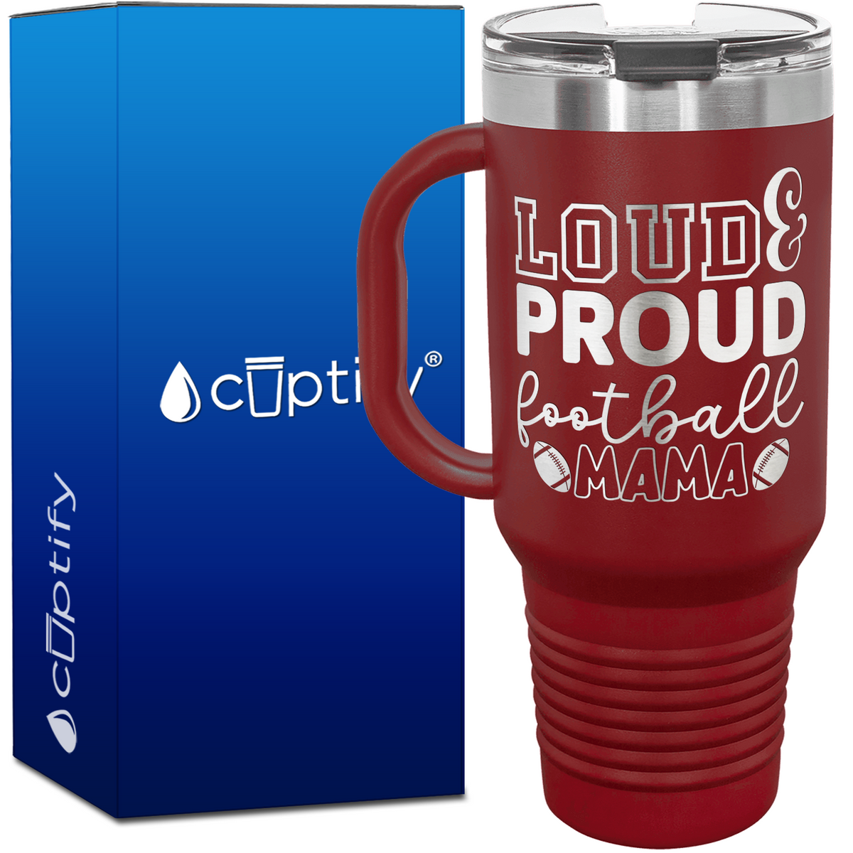 Loud and Proud Football Mama 40oz Football Travel Mug