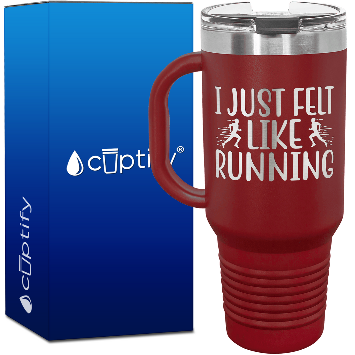I Just Felt Like Running with Silhouette 40oz Running Travel Mug