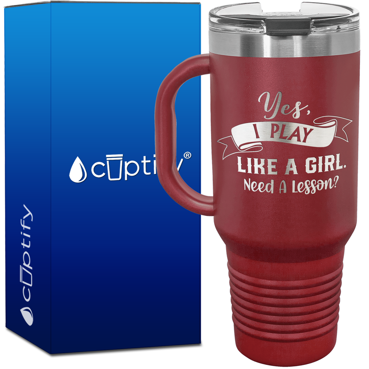 Yes, I Play Like a Girl 40oz Softball Travel Mug
