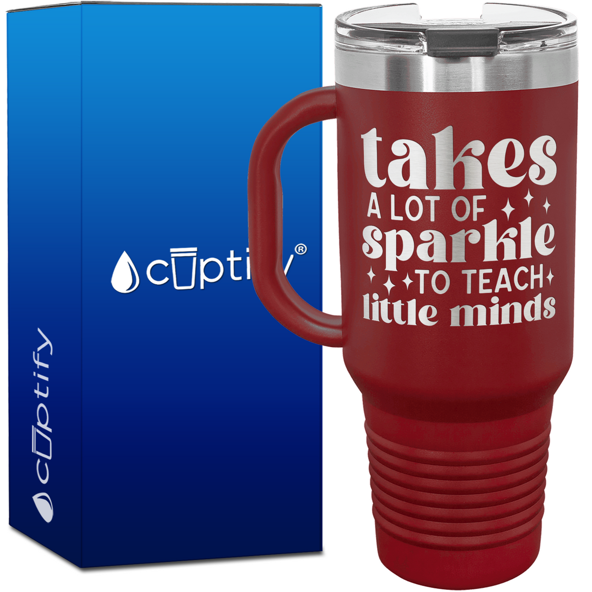 Takes a Lot of Sparkle to Teach Little Minds 40oz Teacher Travel Mug