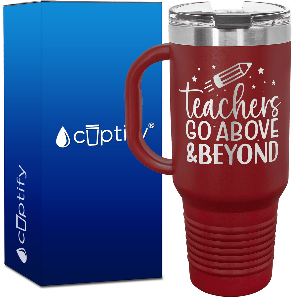 Teachers Go Above and Beyond 40oz Teacher Travel Mug