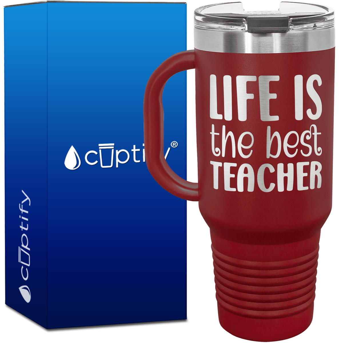 Life is the Best Teacher 40oz Teacher Travel Mug