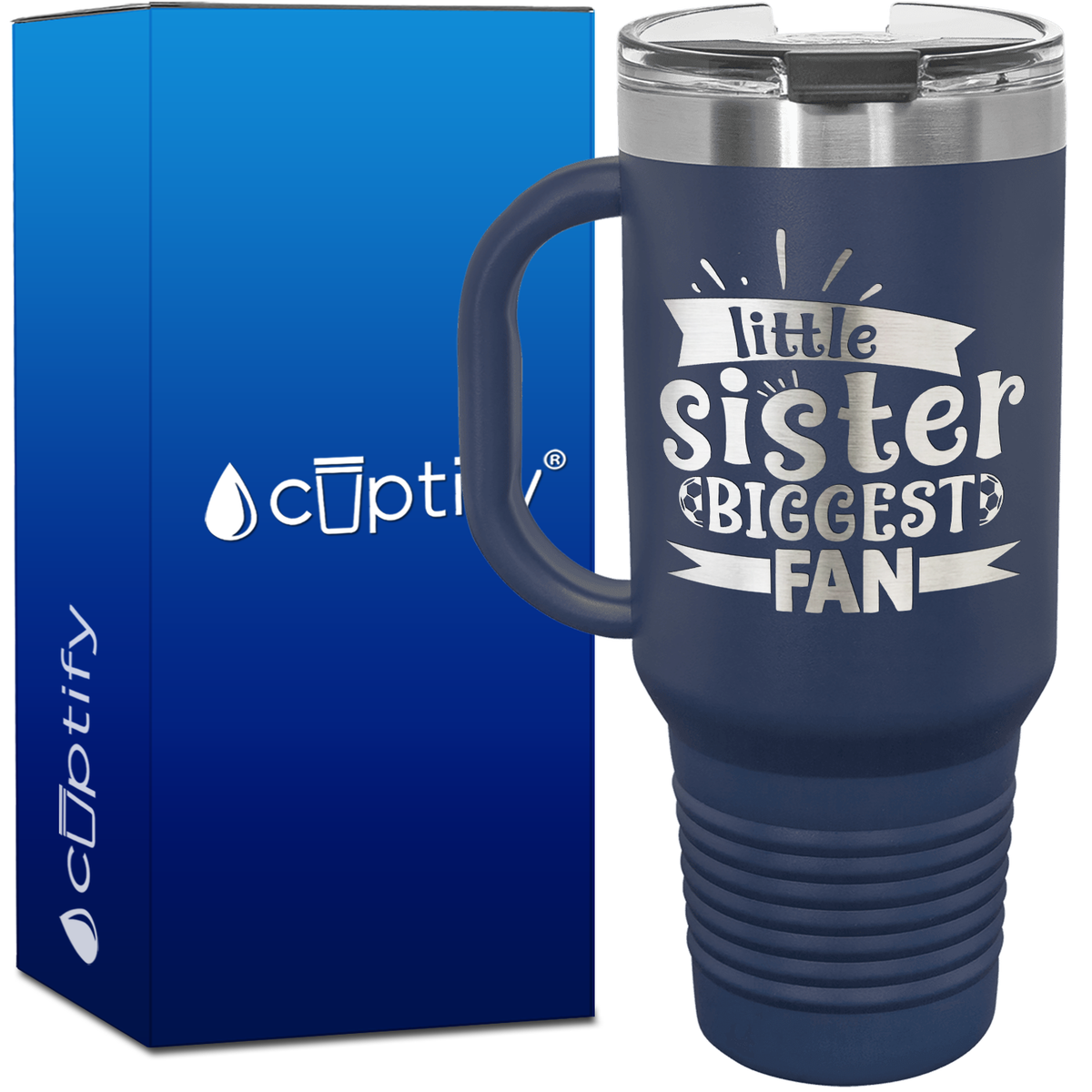 Little Sister Biggest Fan Soccer 40oz Soccer Travel Mug
