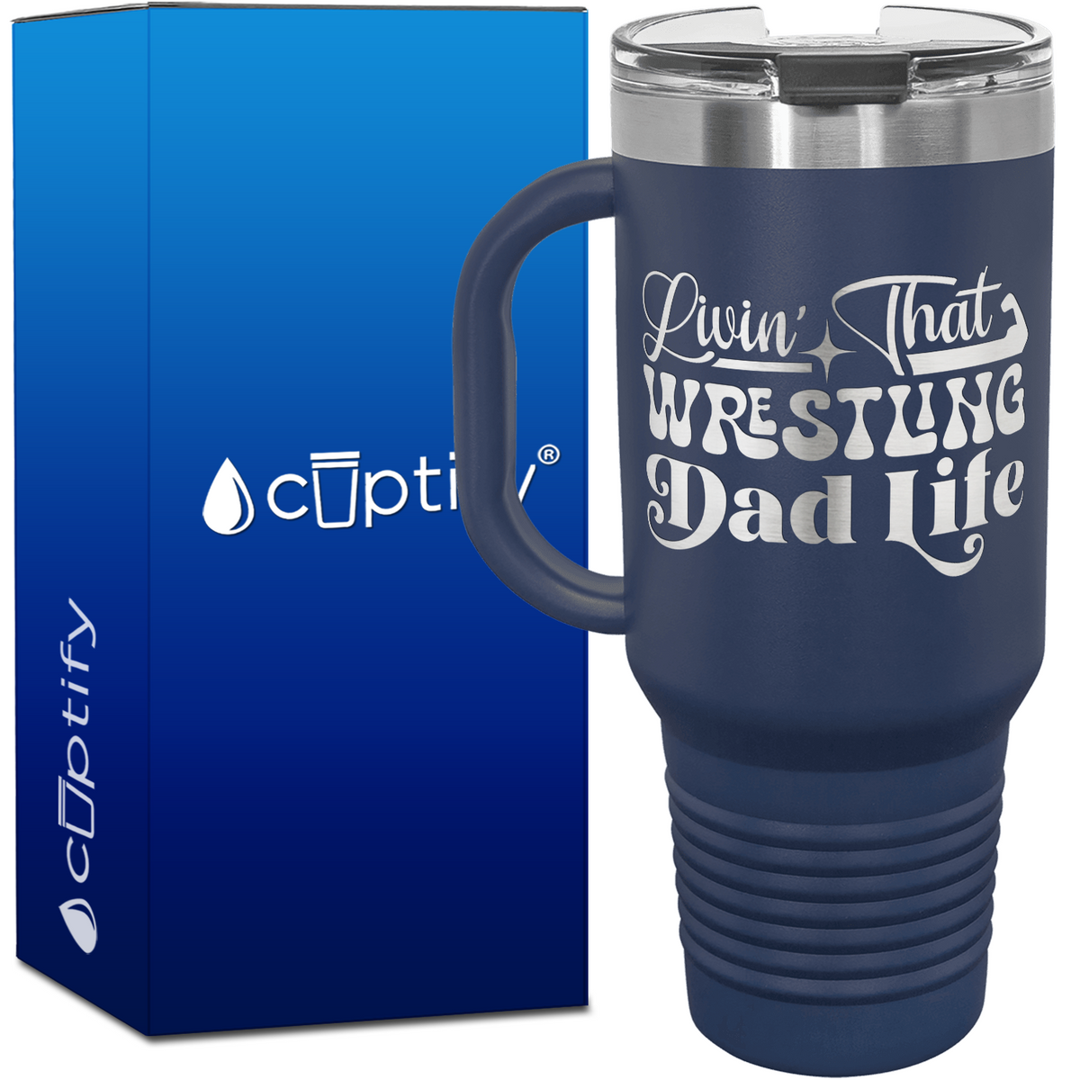 Livin' that Wrestling Dad Life 40oz Travel Mug