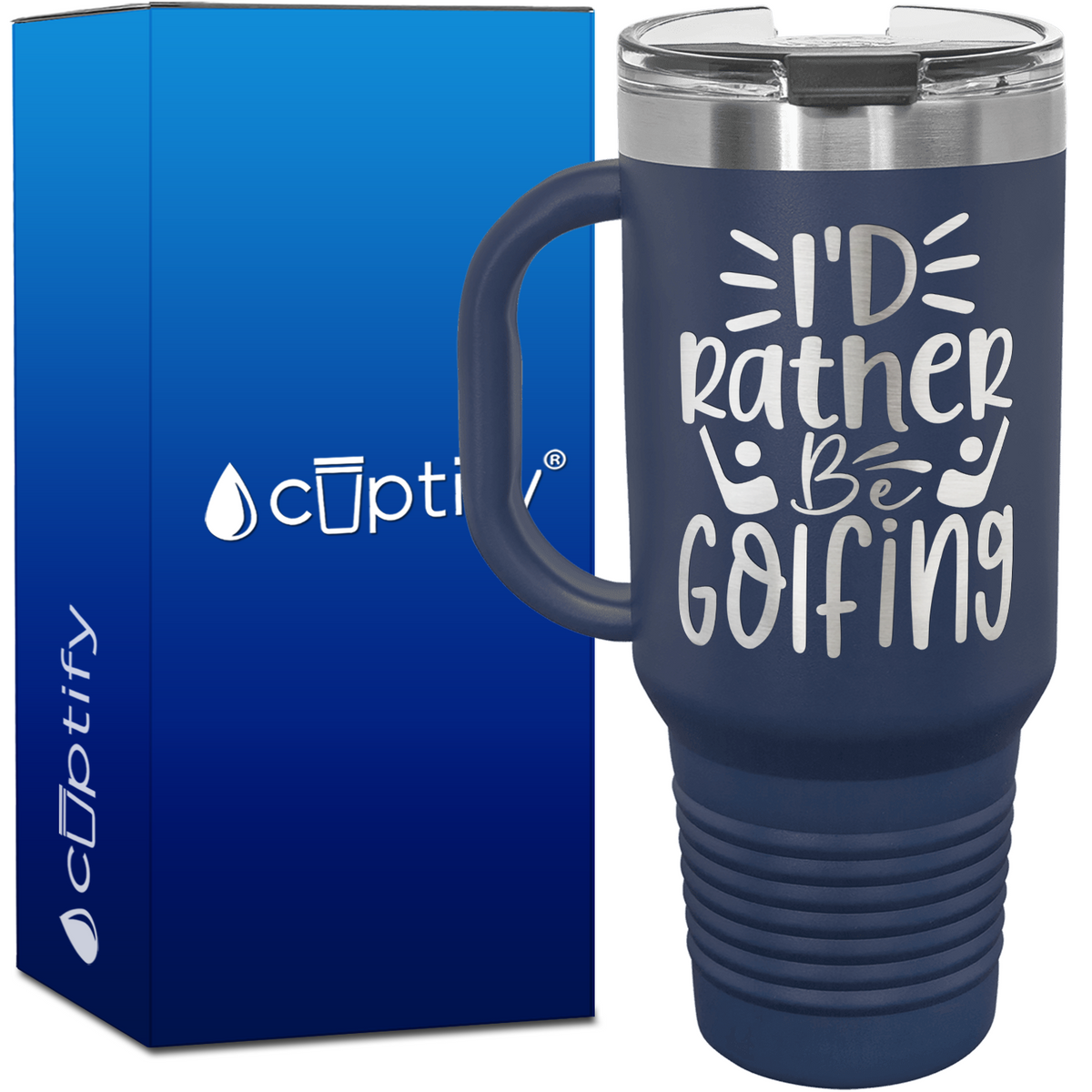 I'd Rather Be Golfing 40oz Golf Travel Mug