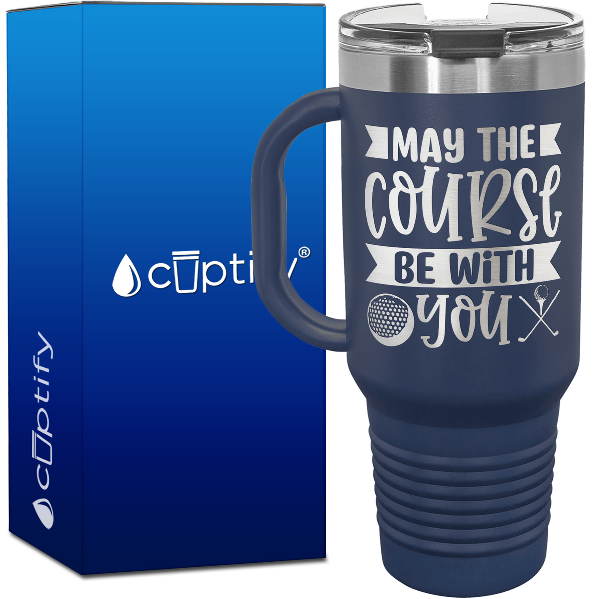 May the Course Be With You 40oz Golf Travel Mug