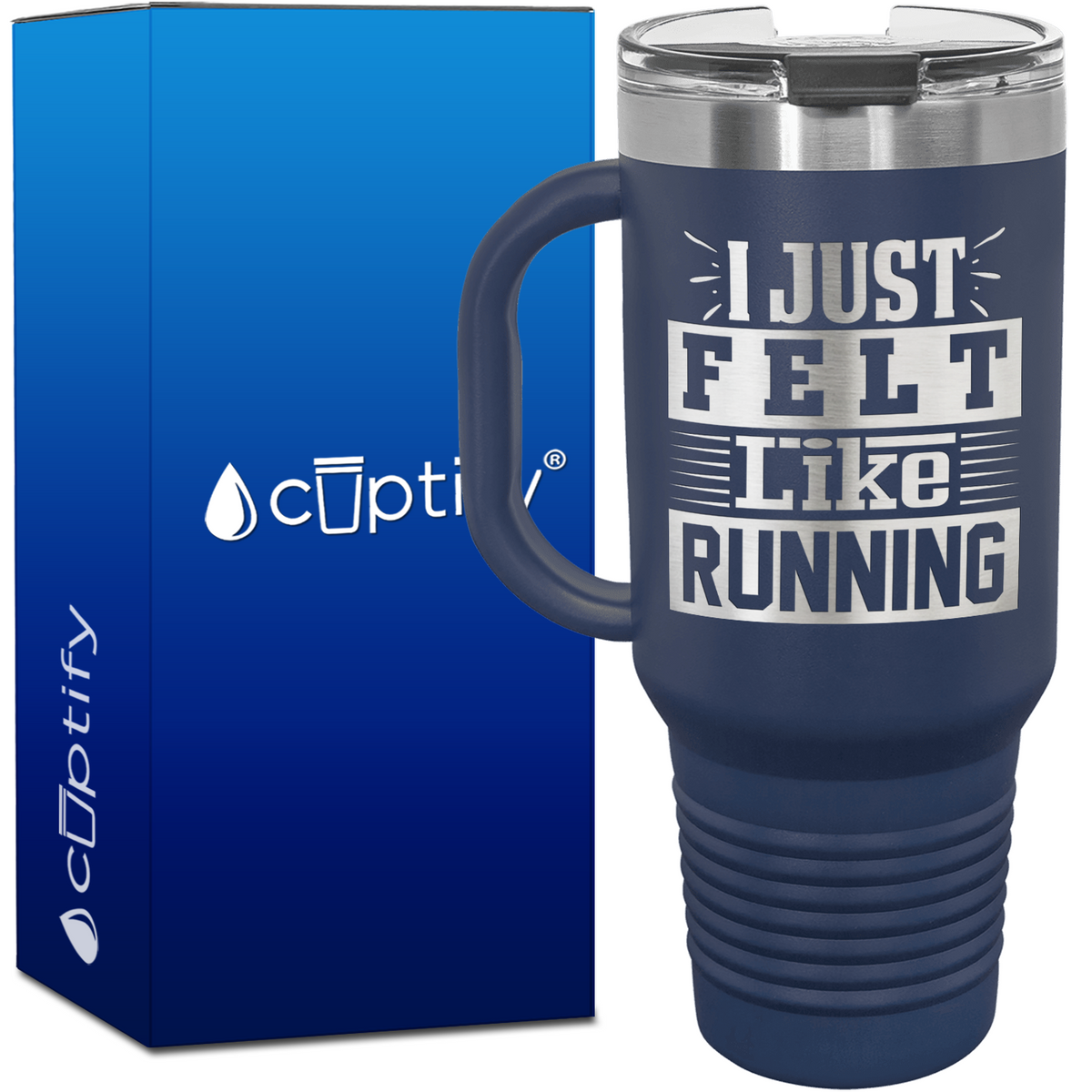 I Just Felt Like Running 40oz Running Travel Mug