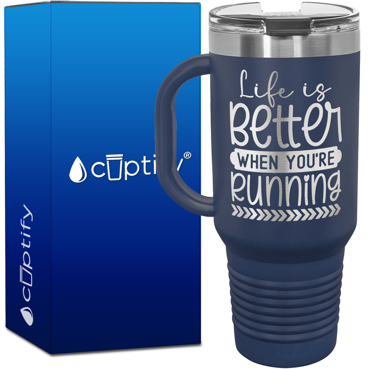 Life is Better When You're Running 40oz Running Travel Mug