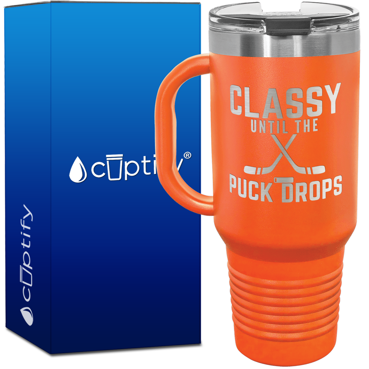 Classy Untill the Puck Drops 40oz Hockey Travel Mug