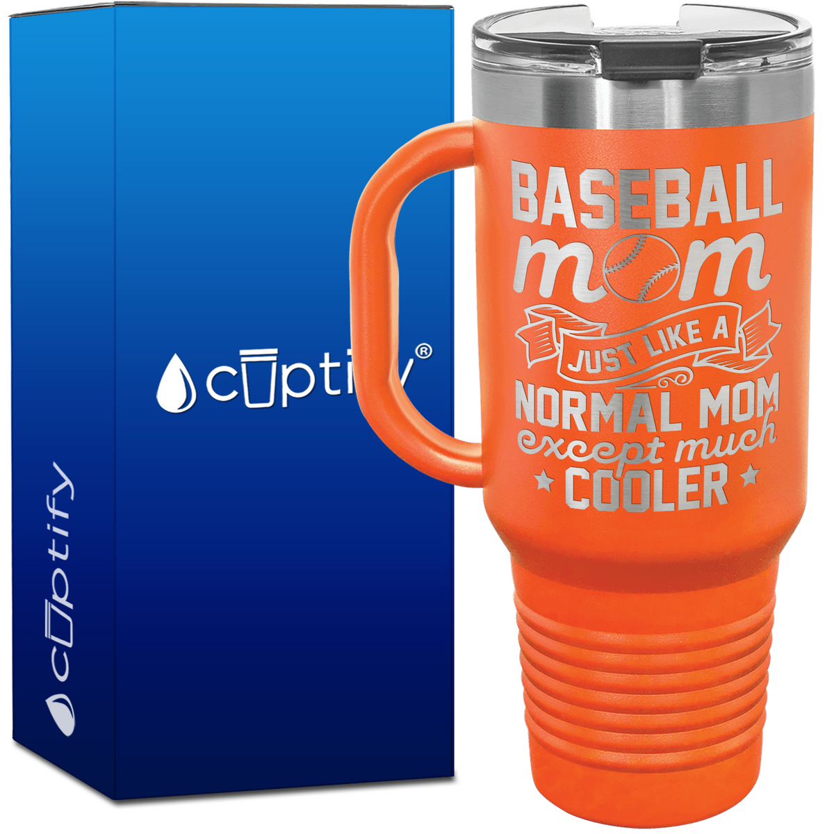 Baseball Mom Just Like a Normal Mom  40oz Baseball Travel Mug