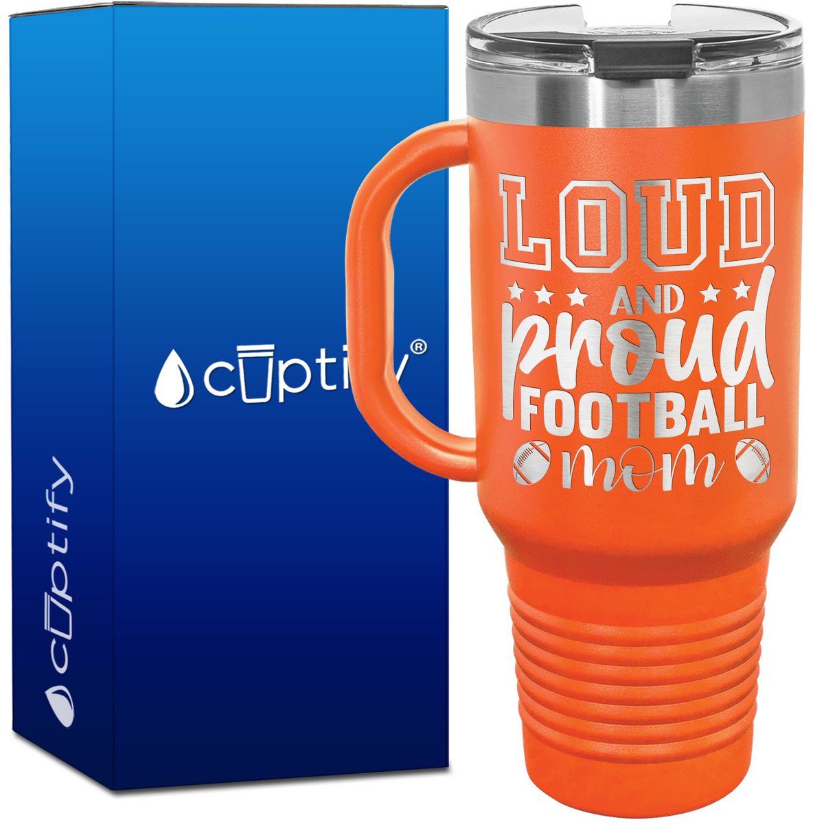 Loud and Proud Football Mom 40oz Football Travel Mug