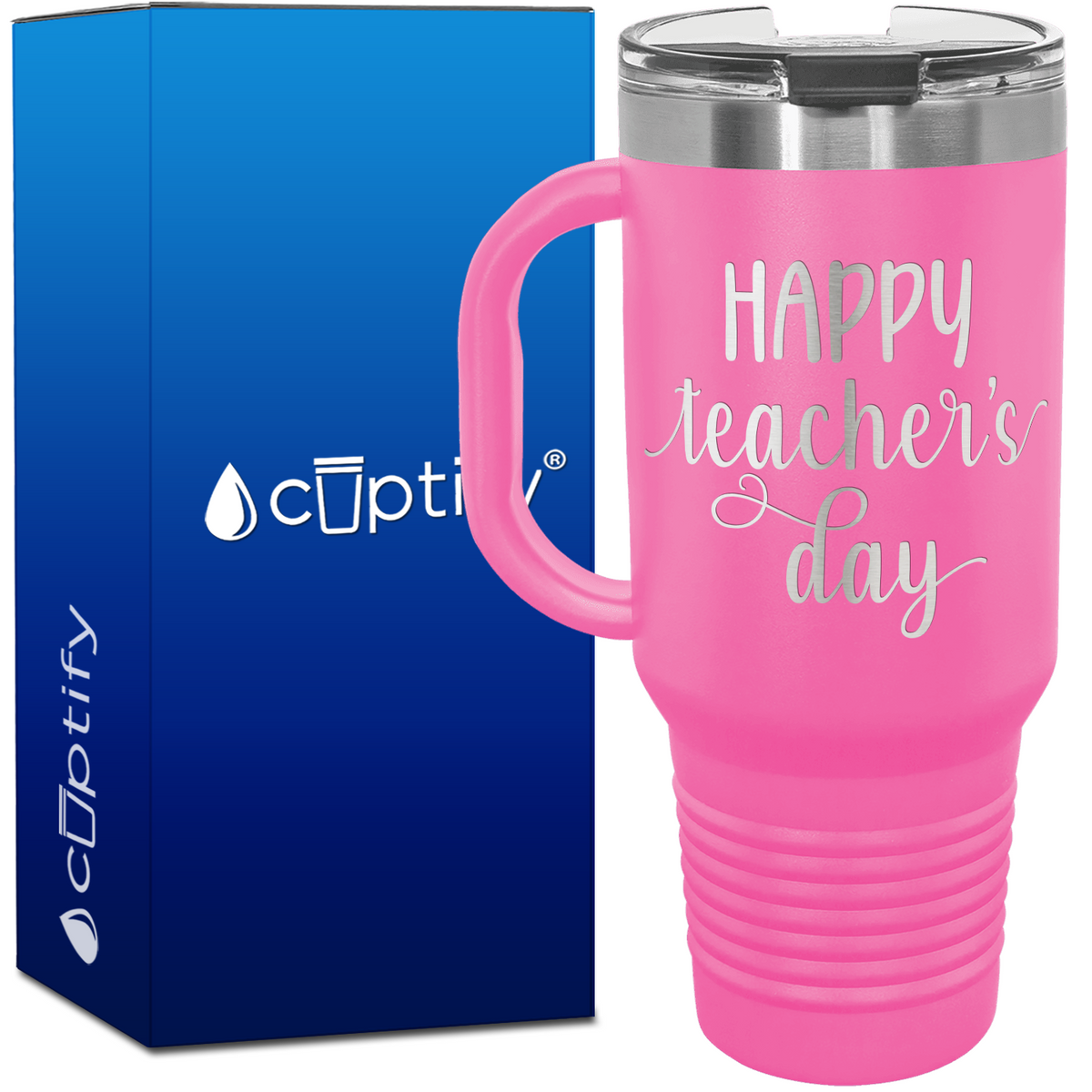 Happy Teacher's Day 40oz Teacher Travel Mug
