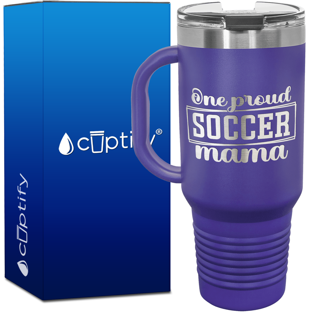 One Proud Soccer Mama 40oz Soccer Travel Mug