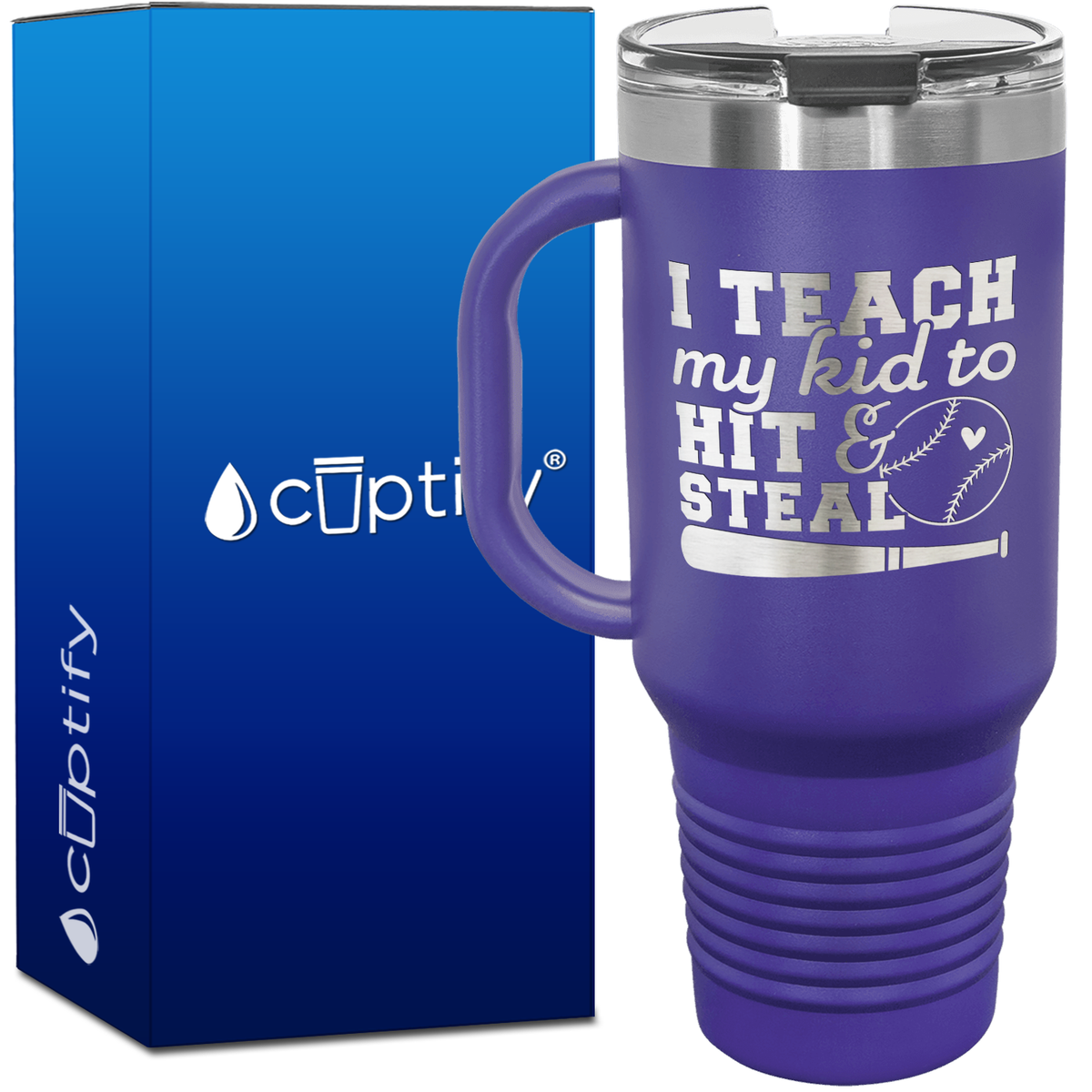 I Teach My Kid to Hit and Steal  40oz Baseball Travel Mug