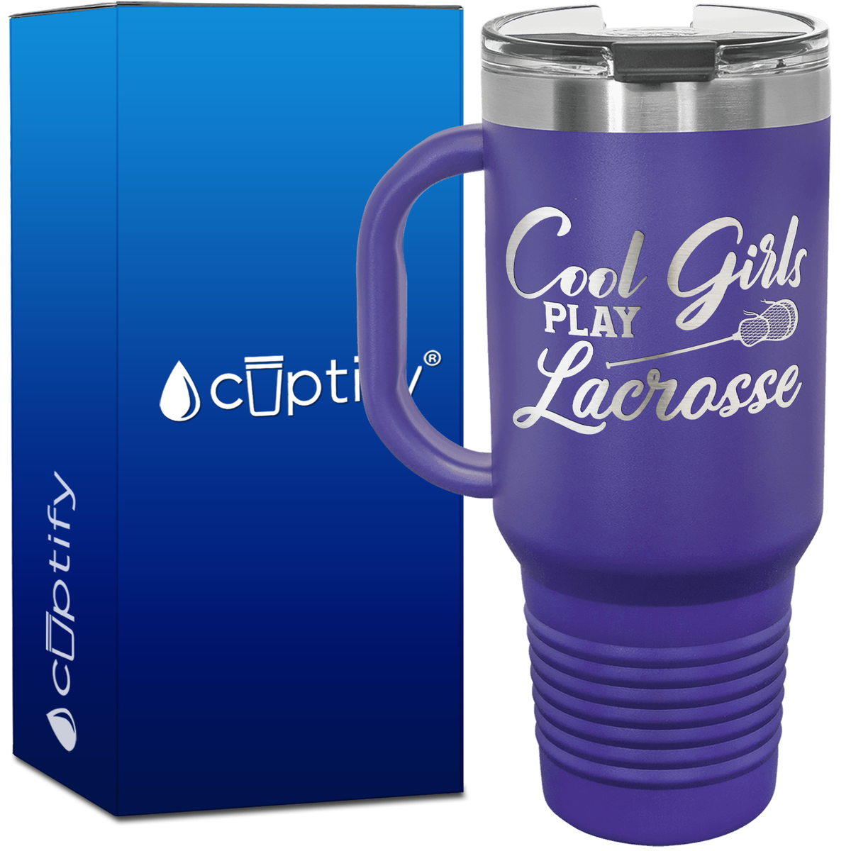 Cool Girls Play Lacrosse 40oz Lacrosse Travel Mug