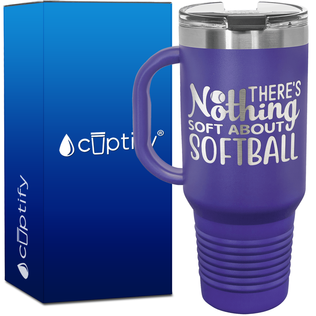There's Nothing Soft About Softball 40oz Softball Travel Mug