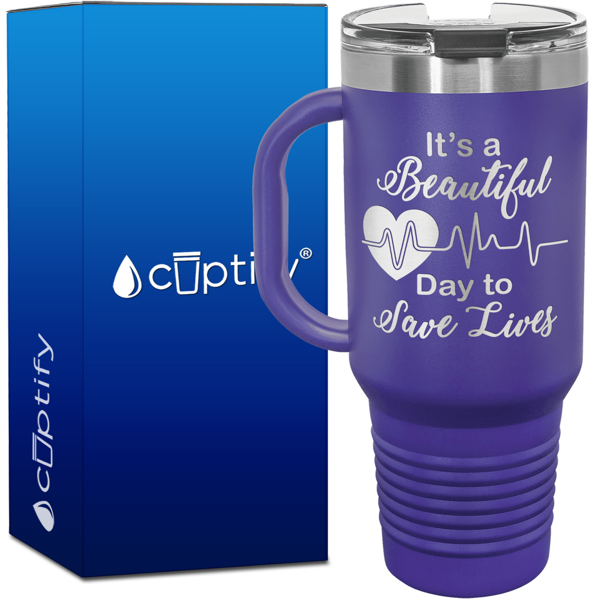 It's a Beautiful Day to Save Lives 40oz Nurse Travel Mug