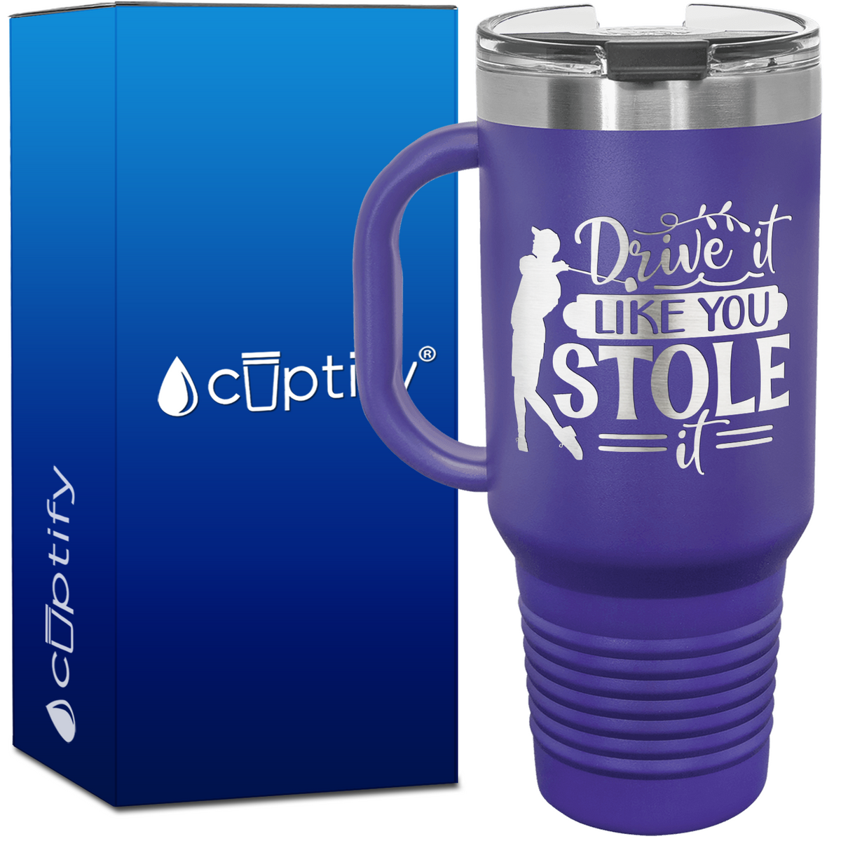 Drive it Like You Stole It Golf 40oz Golf Travel Mug