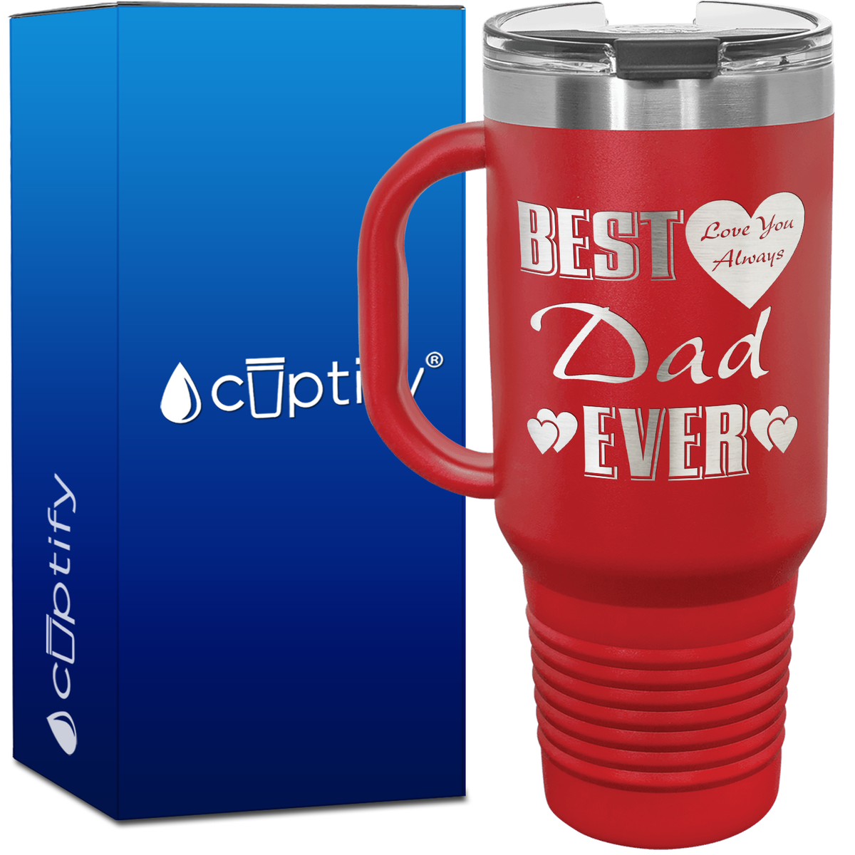 Best Dad Ever Love You Always 40oz Dad Travel Mug