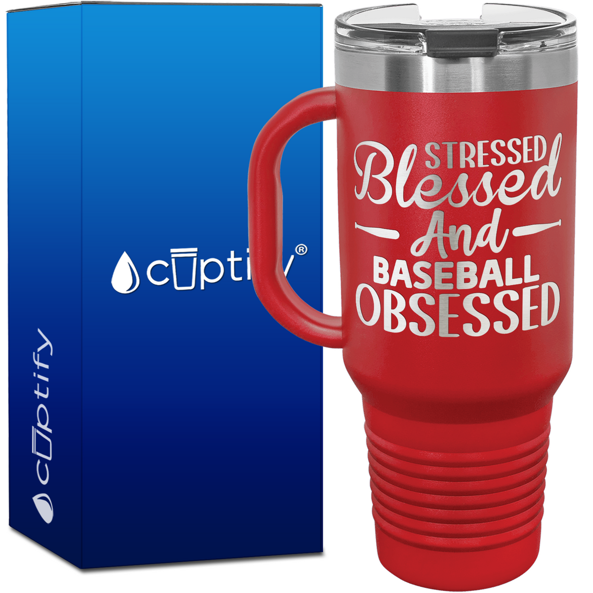 Stressed Blessed and Baseball Obsessed 40oz Baseball Travel Mug