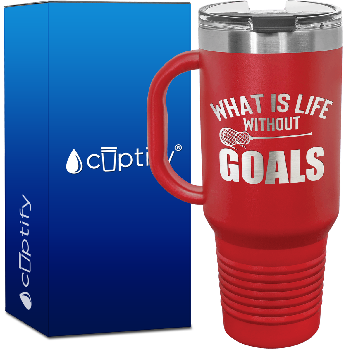 What is Life Without Goals Lacrosse Stick 40oz Lacrosse Travel Mug