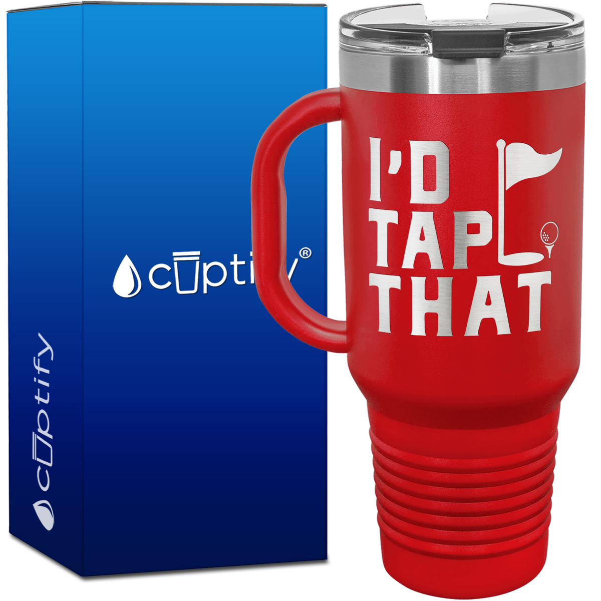 I'd Tap That 40oz Golf Travel Mug