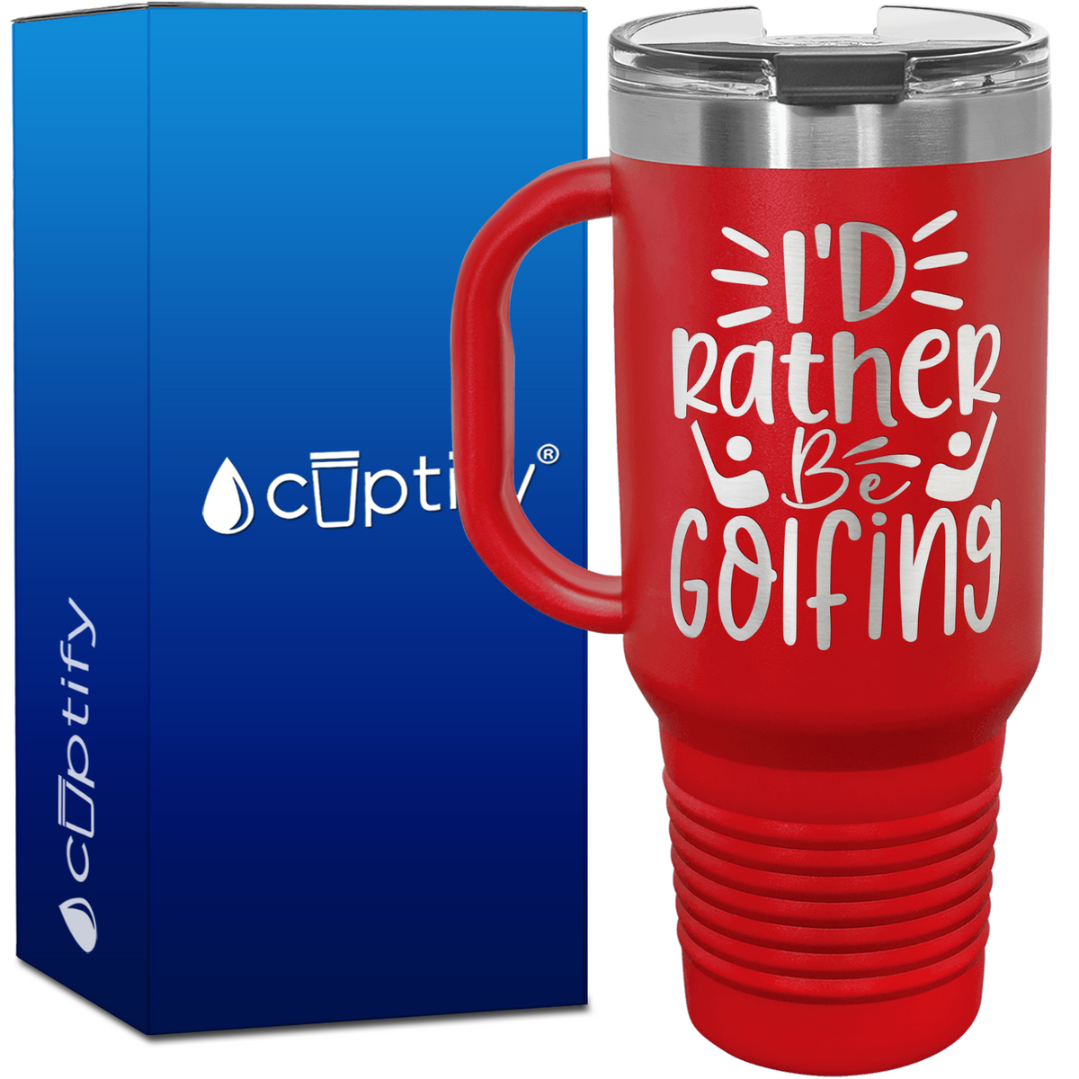 I'd Rather Be Golfing 40oz Golf Travel Mug