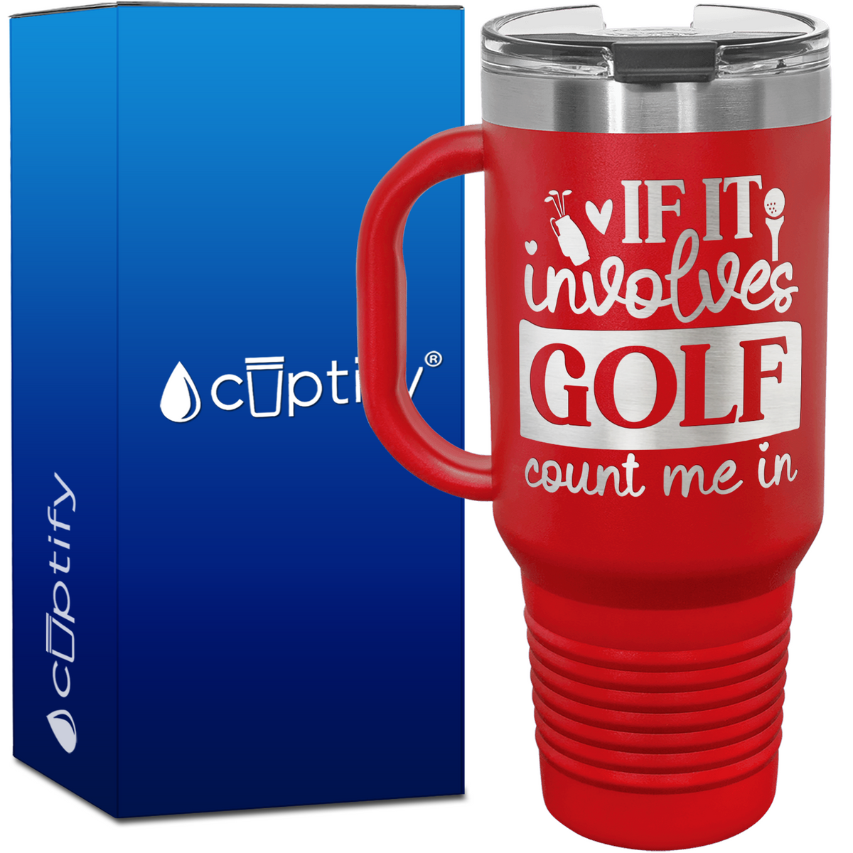 If It Involves Golf Count Me In 40oz Golf Travel Mug