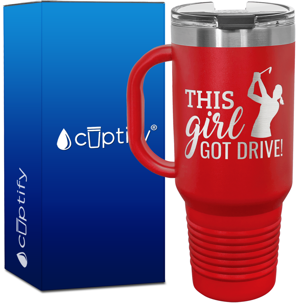 This Girl Got Drive 40oz Golf Travel Mug