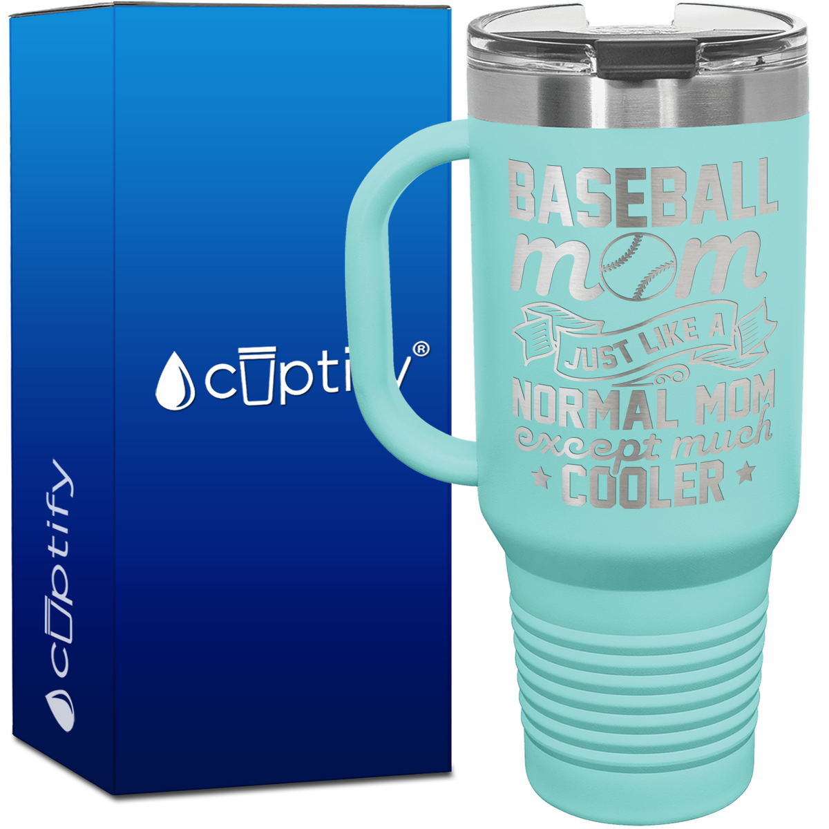 Baseball Mom Just Like a Normal Mom  40oz Baseball Travel Mug