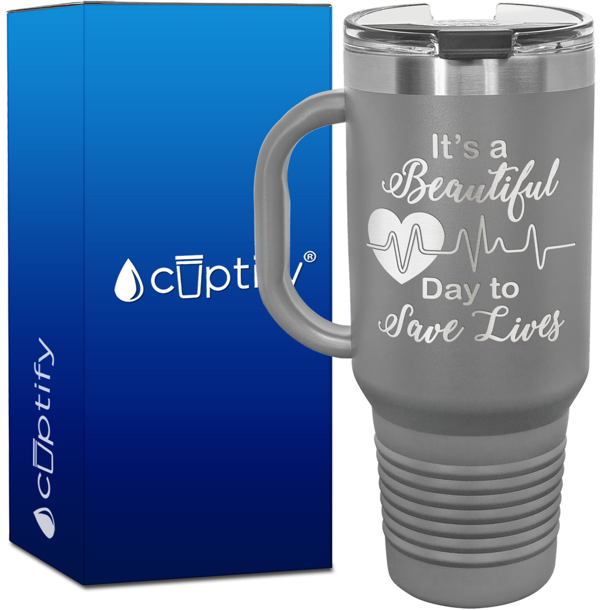 It's a Beautiful Day to Save Lives 40oz Nurse Travel Mug