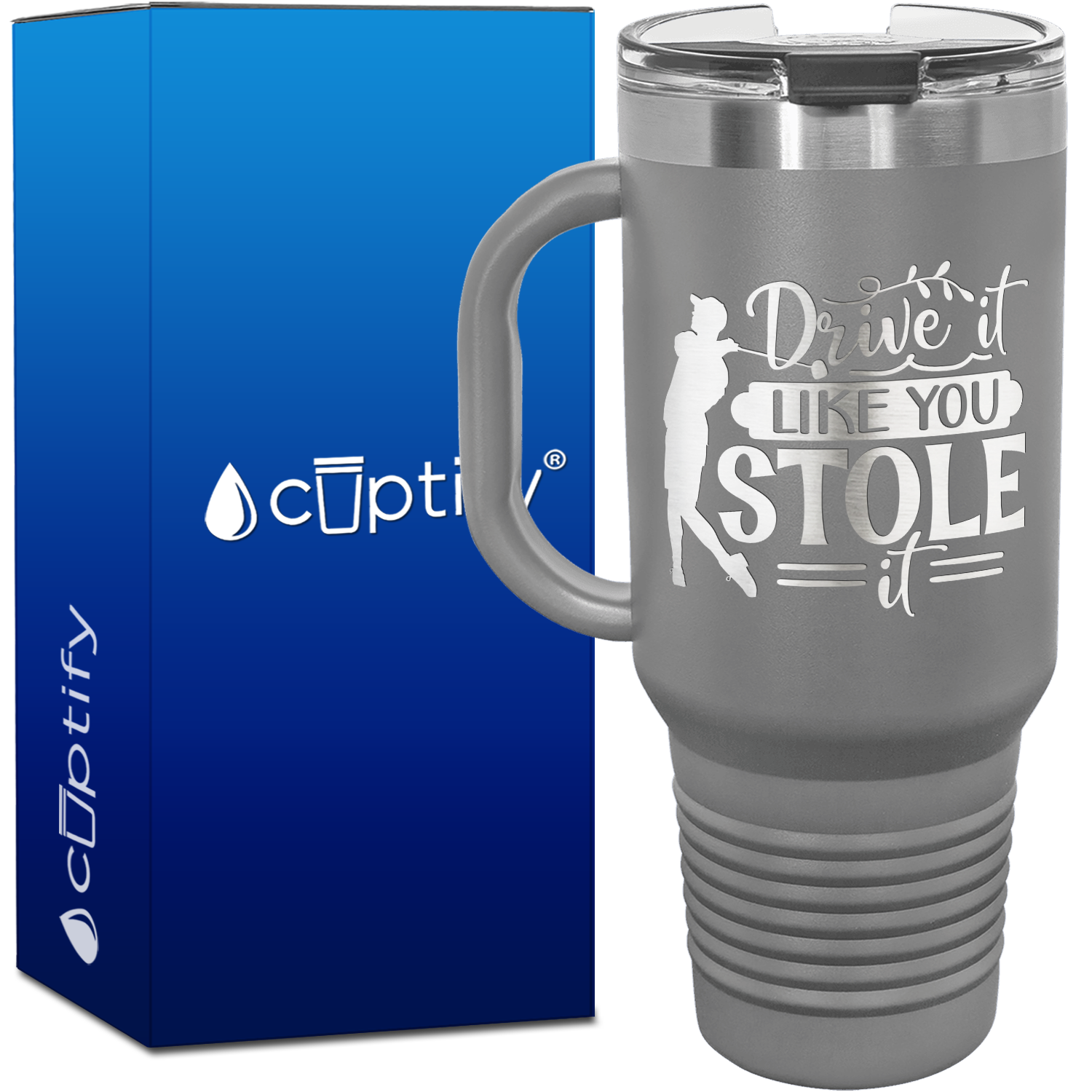 Drive it Like You Stole It Golf 40oz Golf Travel Mug