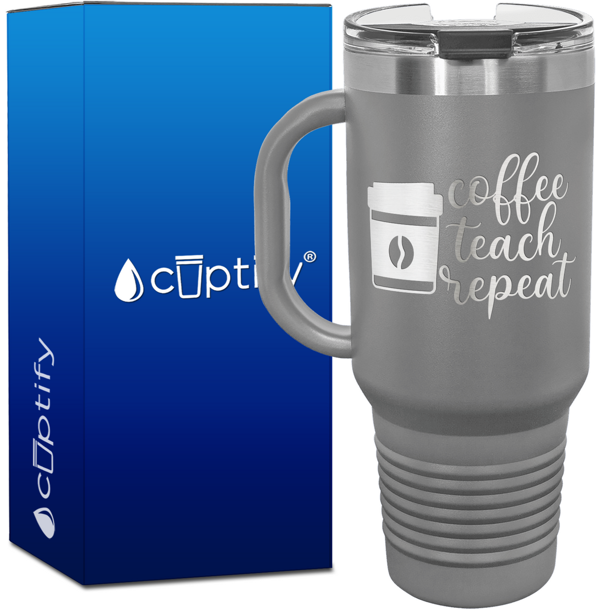 Coffee Teach Repeat 40oz Teacher Travel Mug