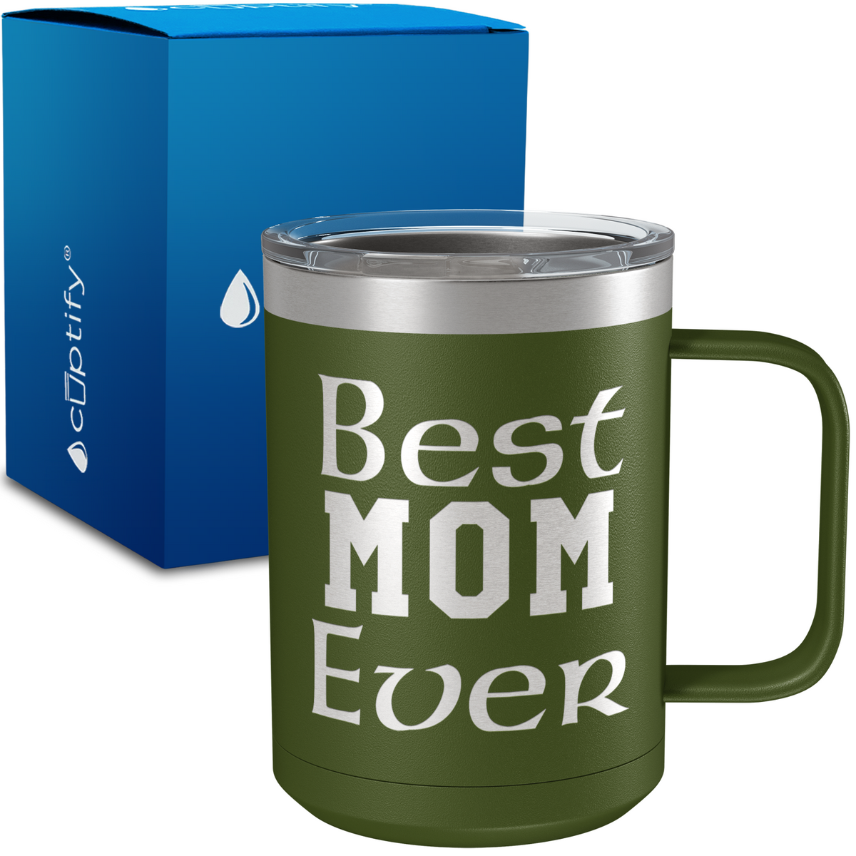 Best Mom Ever 15oz Stainless Steel Mug