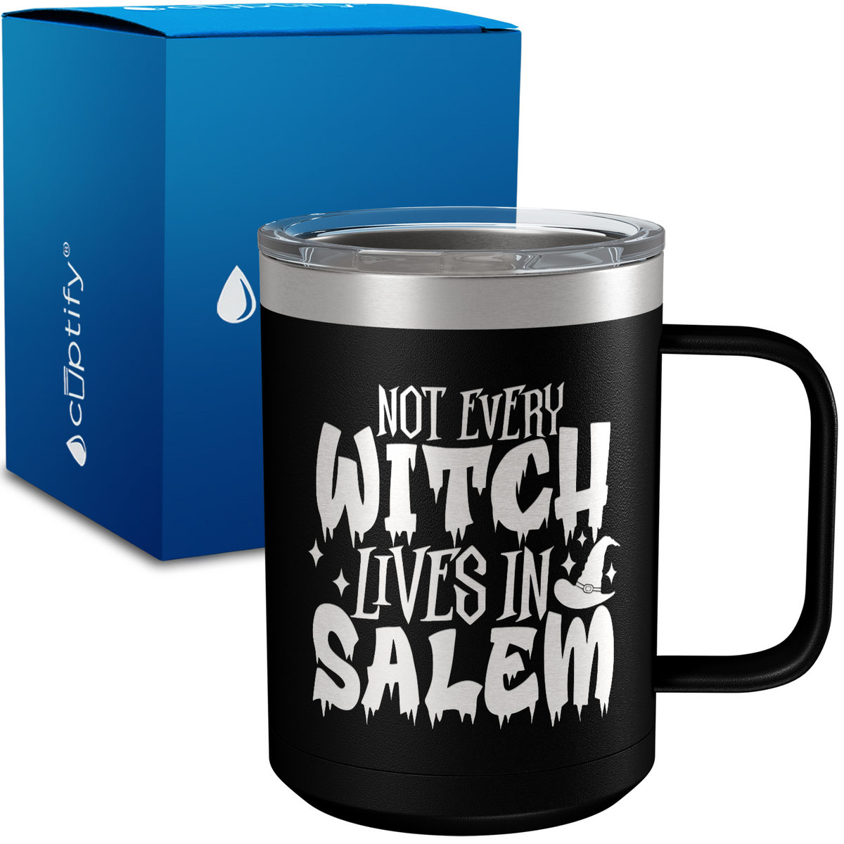 Not Every Witch Lives in Salem 15oz Stainless Halloween Coffee Mug