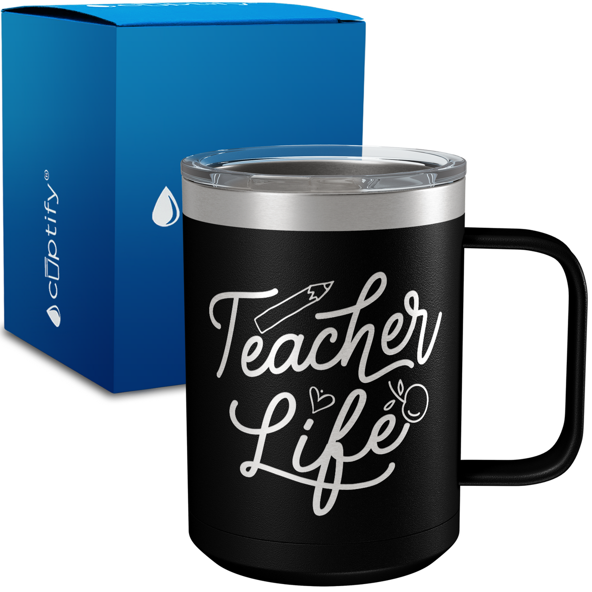 Teacher Life 15oz Stainless Steel Mug