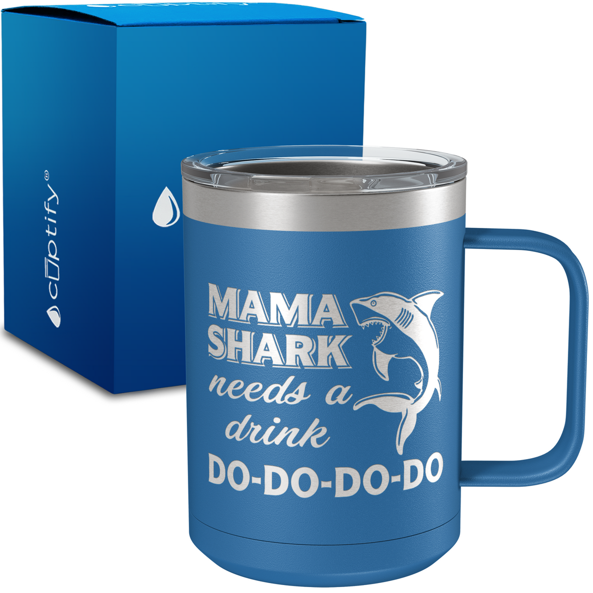 Mama Shark Do-Do-Do 15oz Stainless Steel Mug