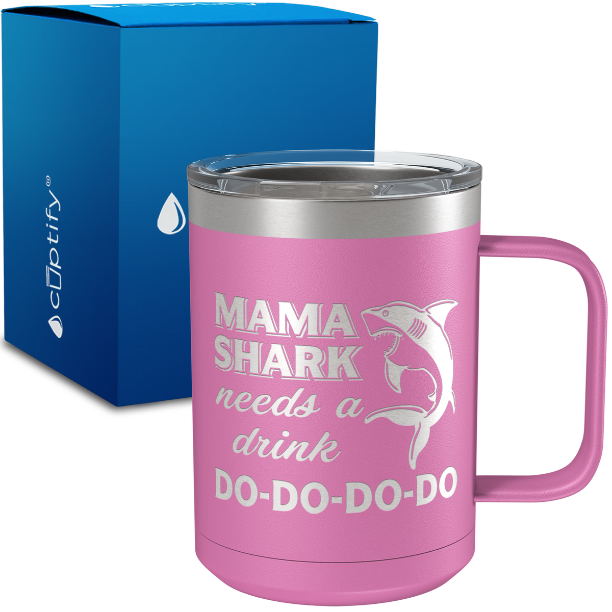 Mama Shark Do-Do-Do 15oz Stainless Steel Mug